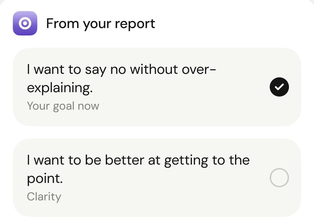 Choose your goal: I want to say no without over-explaining, selected as your goal now